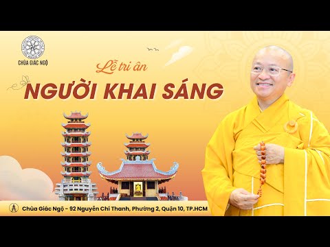 Lễ Tri ân Người khai sáng tại chùa Giác Ngộ