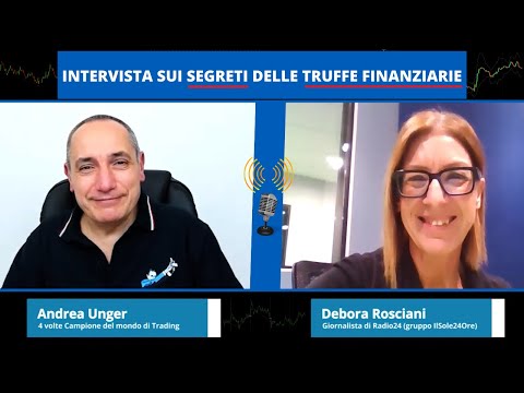 Scopri i segreti delle truffe finanziarie – Con Debora Rosciani di Radio24 (IlSole24Ore)