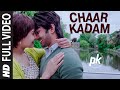 'Chaar Kadam' FULL VIDEO Song | PK | Sushant ...
