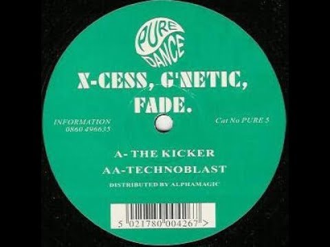 X-Cess, G’Netic & Fade - Technoblast