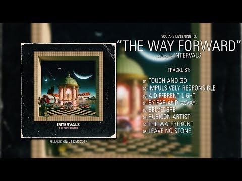 Intervals (Ontario) - The Way Forward (2017) | Full Album