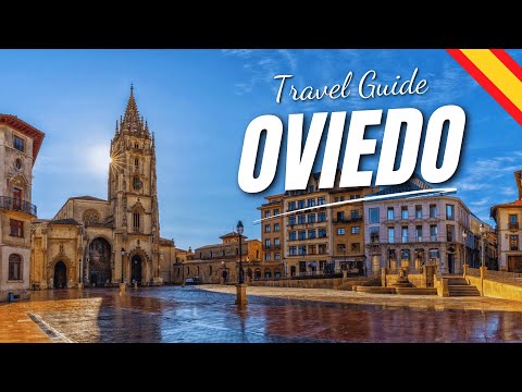 Oviedo Travel Guide: Things To do, Hidden Gems & Essential Tips!