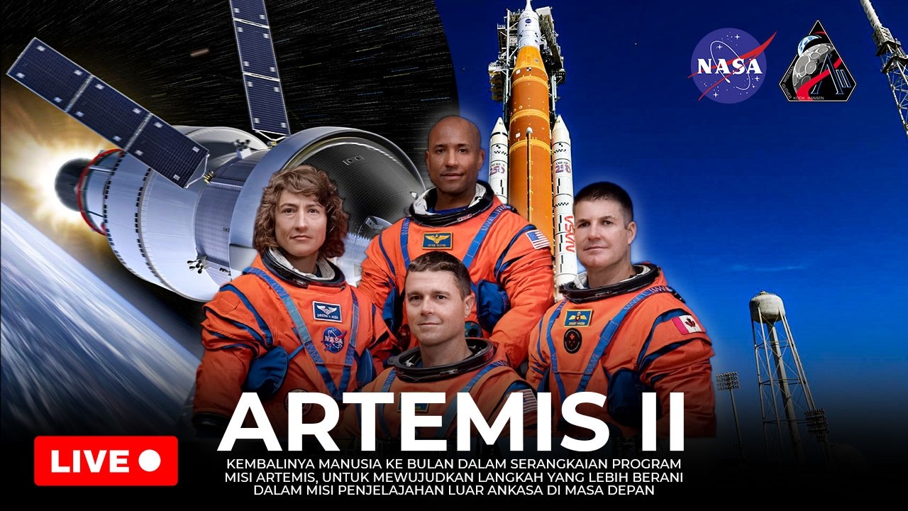 [ LIVE ] PELUNCURAN MISI ARTEMIS 2 | KEMBALINYA MANUSIA KE BULAN