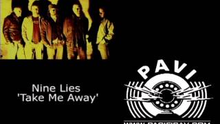 Nine Lies Take Me Away