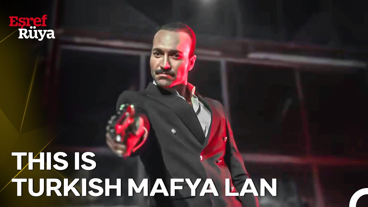 Yetimlerin Babasından Turkish Mafya Resti | Eşref Rüya