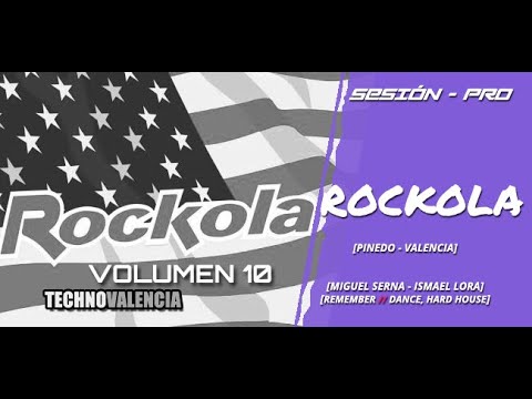 SESIONES: Rockola - Pinedo - Valencia - Vol.  10 - Miguel Serna & Ismael Lora