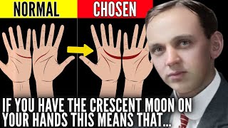 Do You Have the Crescent Moon in Your Palm Unveil Spiritual Karma Behind This Sign | Edgar Cayce