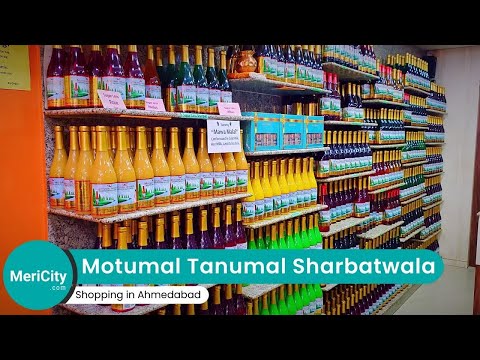 Motumal Tanumal Sharbatwala's Sons | The Best Sharbat's in Ahmedabad | Variety of Sharbats| MeriCity