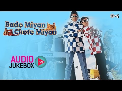 Bade Miyan Chote Miyan Full Songs Audio Jukebox | Amitabh Bachchan, Govinda, Raveena Tandon