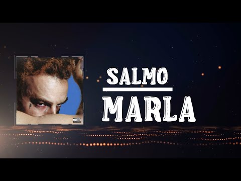 Salmo - MARLA (Lyrics)
