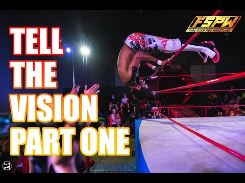 FSPW Tell The Vision (Part 1) 10/03/2021