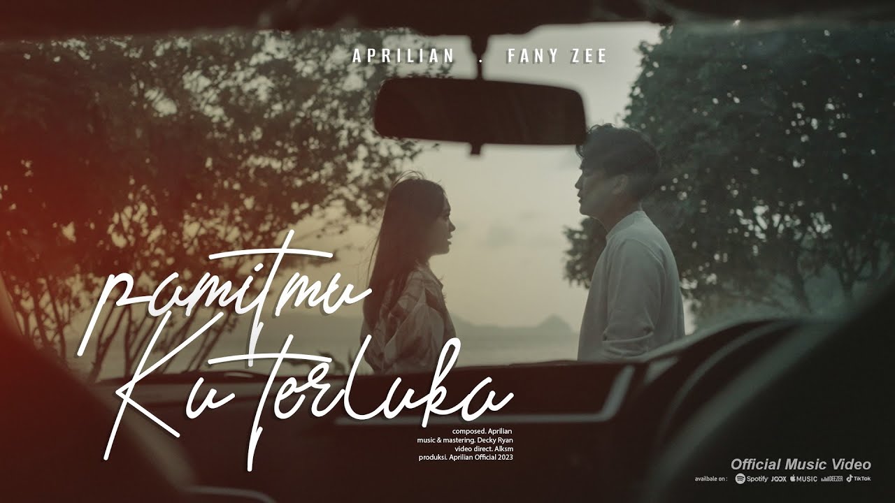 Aprilian - Pamitmu Ku Terluka ft Fany Zee ( Official Music Video )