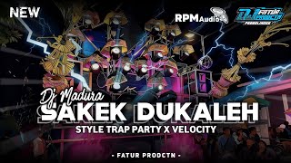 Download lagu DJ SAD MADURA SAKEK DUKALEH - STYLE TRAP PARTY X VELOCITY !! RPM AUDIO FEAT Fatur Production mp3