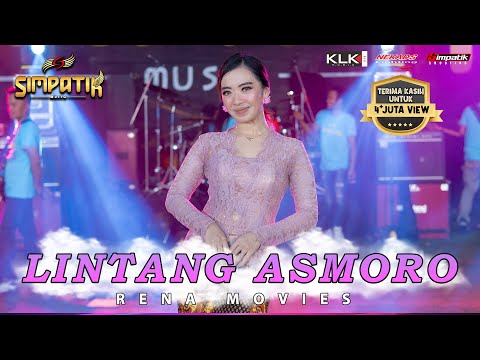 Lintang Asmoro - Rena Movies  - Simpatik Music