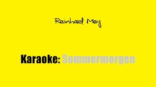Karaoke: Reinhard Mey / Sommermorgen