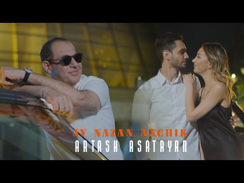 Artash Asatryan - Ay Nazan Aghjik