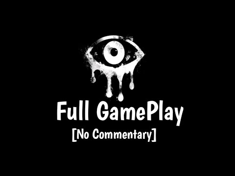 Eyes: Horror Game Full GamePlay [No Commentary] walkthrough