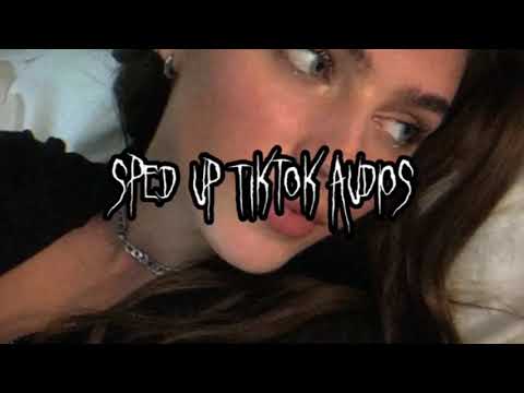 Speed up/nightcore tiktok audios Part 169