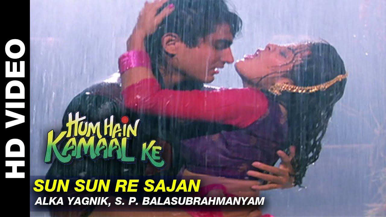 Sun Sun Re Sajan Lyrics | Hum Hain Kamal Ke | S P Balasubramaniam, Alka Yagnik | Naresh Sharma