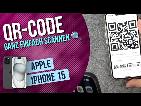 iPhone 15 - QR Code Scanner •  • 📱 • 📸 • ℹ️ • Anleitung | Tutorial