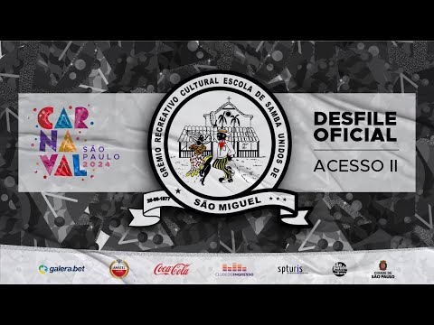 CARNAVAL SP 2024 - UNIDOS DE SÃO MIGUEL | DESFILE OFICIAL - 03.02.2024