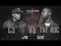 TAY ROC Vs C3 QOTR Presented By BABS BUNNY VAGUE FULL BATTLE
