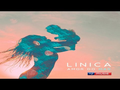 LINICA - Amor do Mar (The baby song) ft. Dan Santos