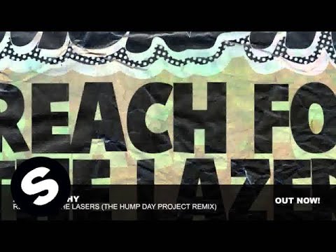 Andy Murphy - Reach For The Lazers (The Hump Day Project remix)