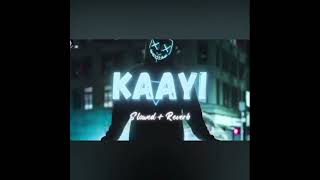 Kaayi kaayi song full bass slowed reverb with attitude