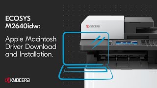 Kyocera M2640idw Apple Macintosh Driver Download and Installation