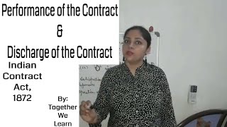 Performance and Discharge of the Contract || Indian Contract Act, 1872