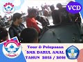 VCD Acara Perpisahan SMK Darul Amal Angkatan 2015 2016