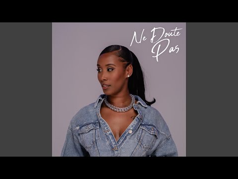 Ne Doute Pas
