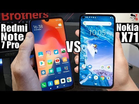 Nokia X71 vs Redmi Note 7 & 7 Pro: The Winner Is Clear!