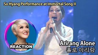 國外聲樂老師點評韓國女歌手｜Vocal Coach Reacts to #sohyang「Arirang Alone」#金昭享 #immortalsongs2 #소향 #홀로 아리랑