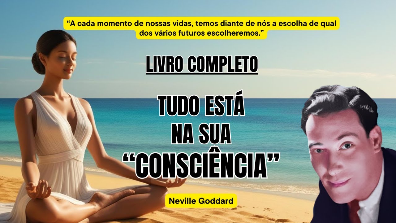 "FORA DESTE MUNDO - LIVRO COMPLETO (1949)" | NEVILLE GODDARD