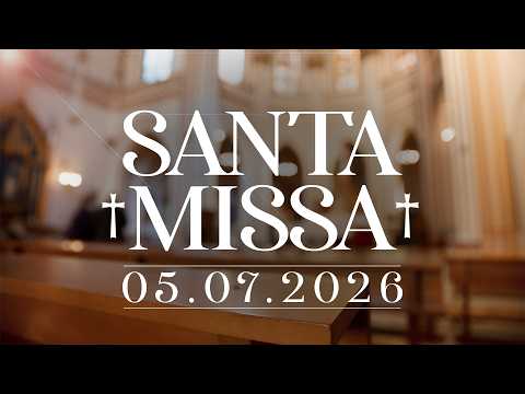SANTA MISSA DOMINICAL | 05/07/2026 |  @PadreManzottiOficial ​