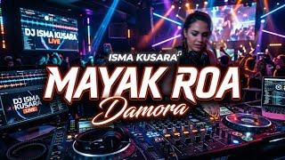 Download lagu Lagu Gayo Remix Terbaru 🔥🔥 - Mayak Roa | Damora (ISMA KUSARA)  mp3