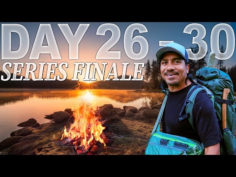 Amós Day 26 to 30 of 30 Day Survival Challenge Vancouver Island - Series Finale with Greg Ovens
