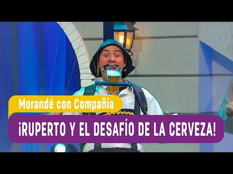 ¡Ruperto y el desafío de la cerveza!   Morandé con Compañía 2019