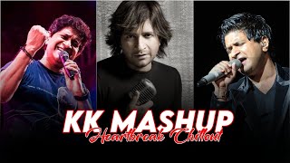 KK Mashup ( A Tribute To KK ) | Soulful Heartbreak Chillout | Sad/Romantic | Music With Snehasish