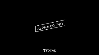 Video thumbnail for Discover Alpha 80 Evo by FOCAL