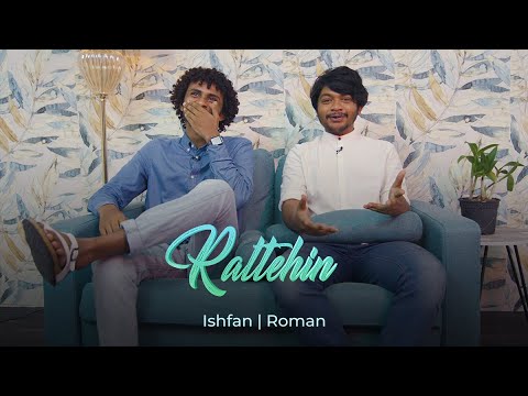 Rattehin feat. Ishfan & Roman