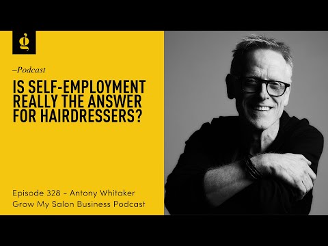328 Is Self-Employment Really the Answer for Hairdressers?