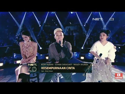 RIZKY FEBIAN, ISYANA SARASVATI, MAUDY AYUNDA - MEDLEY LOVE SONG | LIVE NET 4.0 ICA 2017