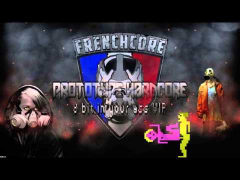 Prototype Hardcore - 8 Bit In Your Ass VIP