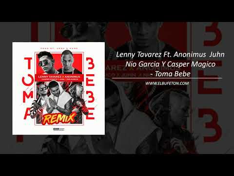 Lenny Tavarez Ft  Anonimus  Juhn  Nio Garcia Y Casper Magico   Toma Bebe www elbufeton com
