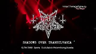 Dark Funeral - Shadows Over Transylvania (Live at Opera 15.04.2019)