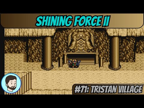 Shining Force II (Mega Drive) - Part 71: Tristan Village