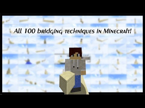 All 100 bridging techniques in Minecraft!